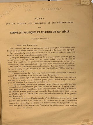 Item #000234 Notes sur les Auteurs, les Imprimeurs et les Distributeurs des Pamphlets Politiques...