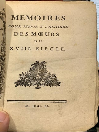Item #003307 Memoires Pour Servir a L'Histoire des moeurs du XVIII siecle. Charles Pinot Duclos
