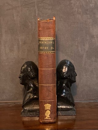 Item #007925 The History of the Reign of Henry the Second, and of Richard and John, his Sons;...