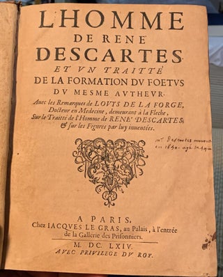 L'Homme de René Descartes et un traitte de la formation du foetus
