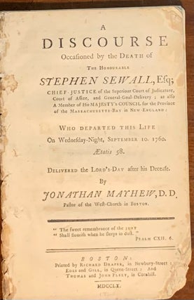 Item #10027 A Discourse Occasioned by the Death of the Honorable Stephen Sewall, Esq. Jonathan...