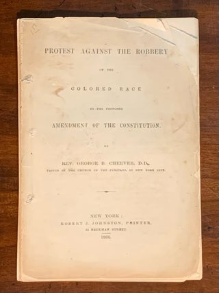 Item #10051 Protest against the robbery of the colored race by the proposed Amendment of the...
