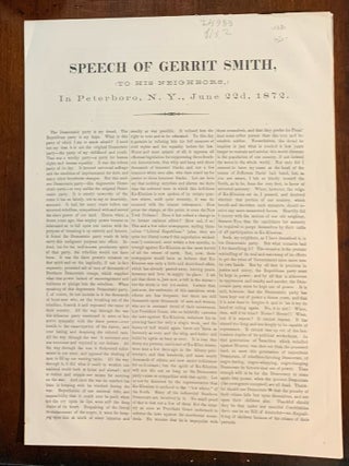 Item #10061 Speech of Gerrit Smith to his Neighbors, In Peterboro, N. Y. June 22d, 1872. Gerrit...