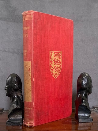 Item #10324 The Victoria History of the County of Kent Vol 1. William Page