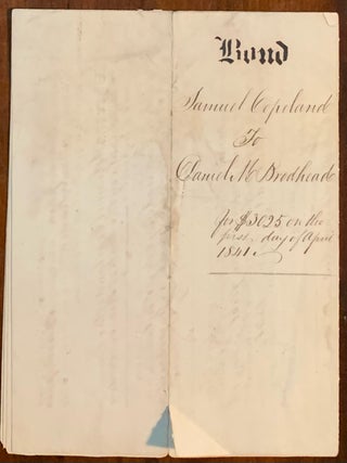 Item #10345 Bond payment for lumber, Philadelphia 1841. Daniel Brodhead Samuel Copeland