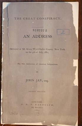 Item #10393 The Great Conspiracy. An Address Delivered at Mt. Kisco, West Chester, New York on...