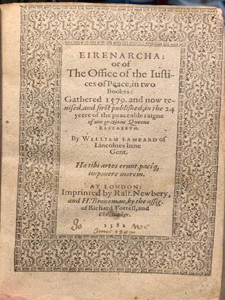 Eirenarcha: or of the office of the Iustices of peare in foure Books