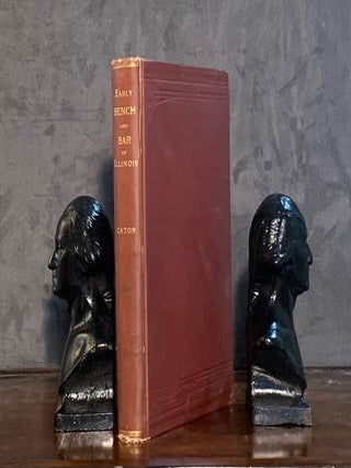 Item #10427 Early Bench and Bar of Illinois. John Dean Caton