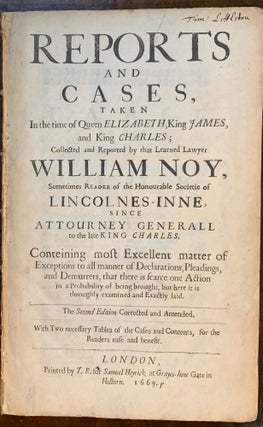 Item #10435 Reports and Cases taken in the time of Queen Elizabeth, King James, and King Charles;...