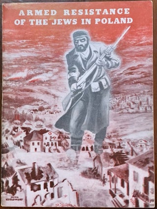 Item #10491 Armed Resistance of the Jews in Poland. Jacob Apenszlak