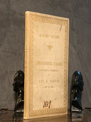 Item #10543 L'Indipendenza Italiana Fantasia Guerresca. Giovanni Tarditi
