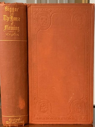 Item #2328 Biggar and the House of Fleming. William Hunter