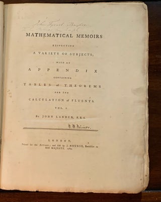 Mathematical Memoirs Respecting a Variety of Subjects; with an Appendix containing Tables of theorems for the Calculation of Fluents. Vol. I & II