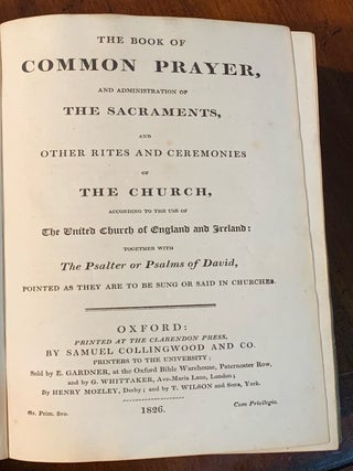 The Book of Common Prayer, and the Administration of the Sacraments
