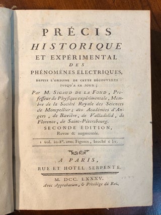 Precis Historique et Experimental des Phebinenes Electriques