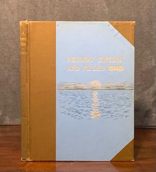 Item #2419 A Summer Vacation in Iceland, Norway, Sweden and Russia. Charles J. Gillis