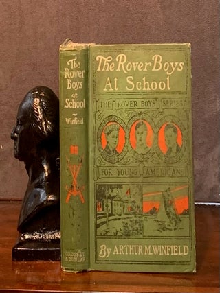 Item #2427 The Rover Boys at School. Arthur M. Winfield