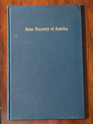 Item #2459 A Critical Examination of the Evidence Adduced to Establish the Theory of the Norse...