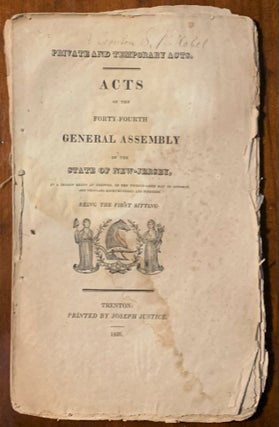 Private and Temporary Acts. Acts of the Forty-Fourth General Assembly of the State of New Jersey