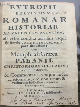 Breviarium Romanae Historiae Ad Valentem Augustum