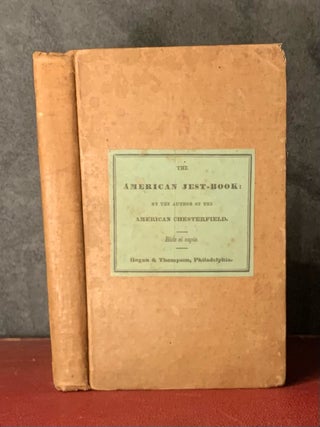 Item #6821 The American Jest Book, being A Chaste Collection of Anecdotes, Bon Mots, and Epigrams...