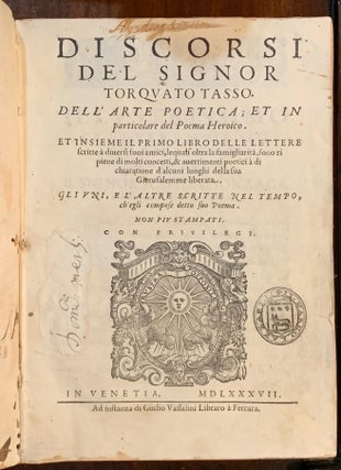 Discorsi del Signor Torqvato Tasso dell' Arte Poetica;