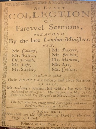 An Exact Collection of Farewel Sermons, preached By the late London-Ministers
