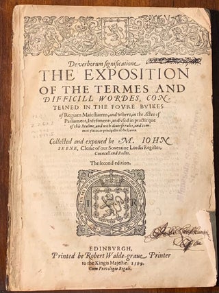 Item #7569 De Verborum Significatione The Exposition of the Termes and Difficill Wordes,...